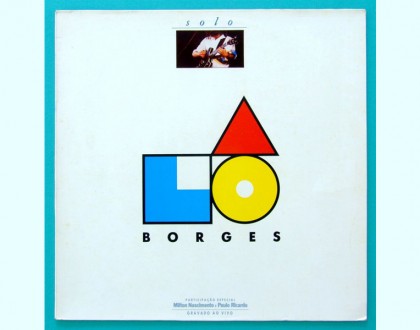 Discos Escondidos #012: Lô Borges - Solo (ao vivo) (1987)