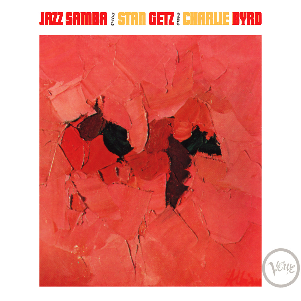 Discos Escondidos #051: Stan Getz & Charlie Byrd - Jazz Samba (1962)
