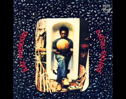 Discos Escondidos #063: Luiz Melodia - Pérola Negra (1973)