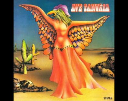 Discos Escondidos #074: Ave Sangria - Ave Sangria (1974)