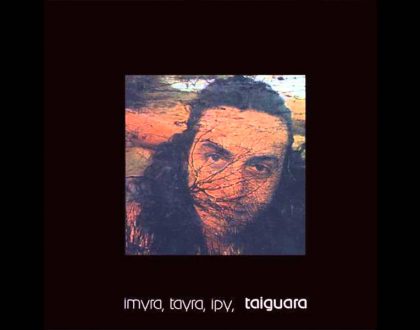 Discos Escondidos #077: Taiguara - Imyra, Tayra, Ipy, Taiguara (1976)