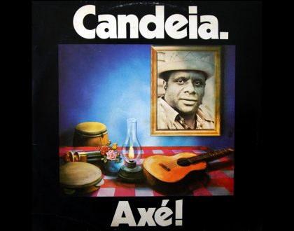 Discos Escondidos #078: Candeia - Axé! Gente Amiga do Samba (1978)