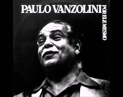 Discos Escondidos #081: Paulo Vanzolini - Por Ele Mesmo (1981)