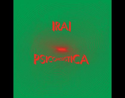 Discos Escondidos #088: Ira! - Psicoacústica (1988)
