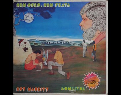 Discos Escondidos #091: Ruy Maurity - Nem Ouro, Nem Prata (1976)