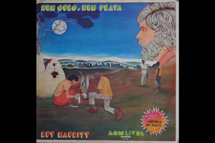 Discos Escondidos #091: Ruy Maurity - Nem Ouro, Nem Prata (1976)